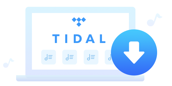 Téléchargez des chansons de Tidal sur PC