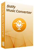 Sidify Music Converter