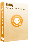 Sidify Amazon Music Converter