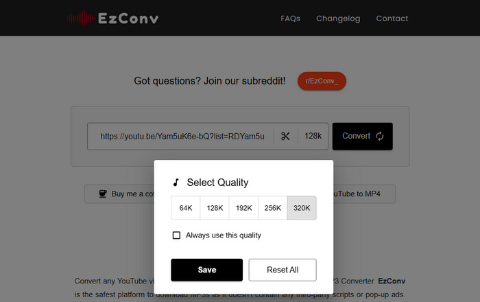 Choisissez la qualité entre 64 Kbit/s et 320 Kbit/s