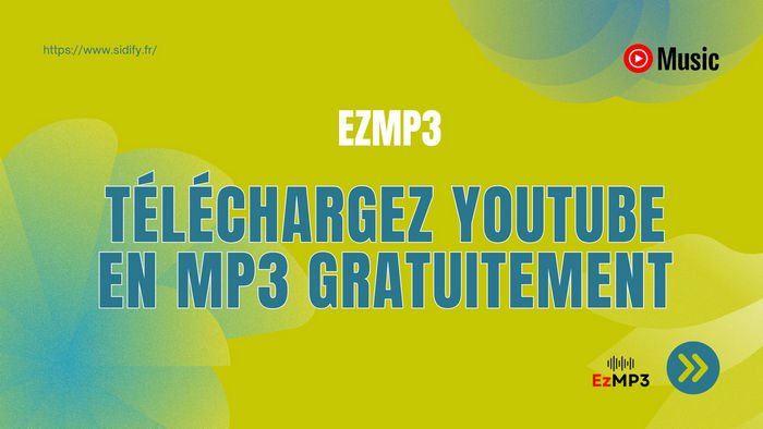 Téléchargez YouTube en MP3 Gratuitement avec EzMP3