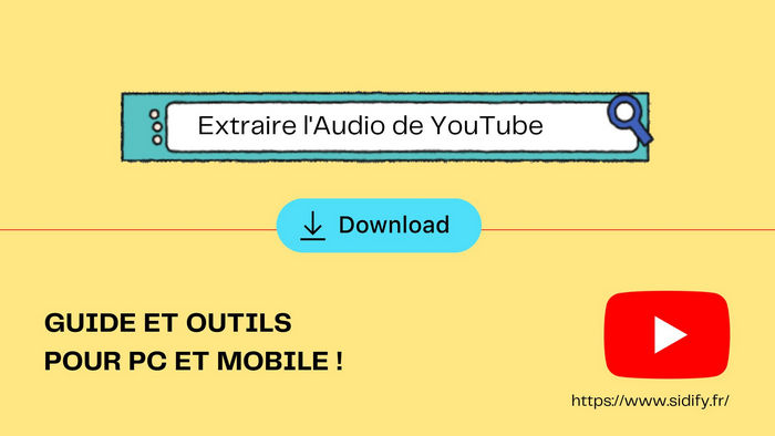Extraire l'Audio de YouTube