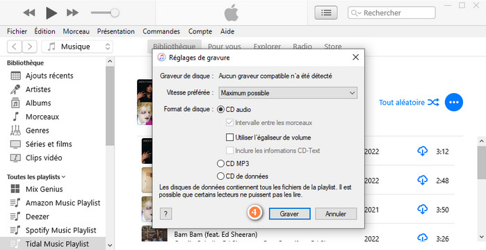Gravez de la musique Tidal sur CD avec iTunes