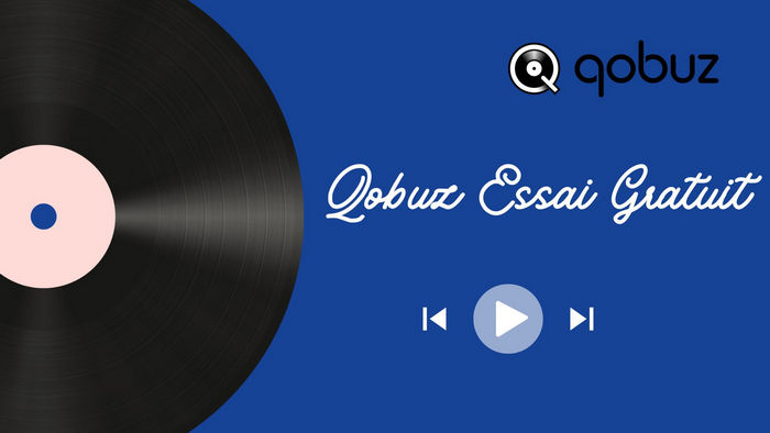 Qobuz Essai Gratuit