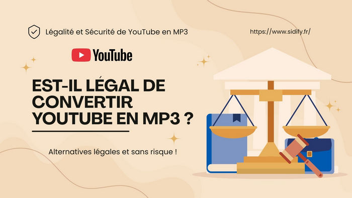 Légalité et sécurité de la conversion YouTube en MP3