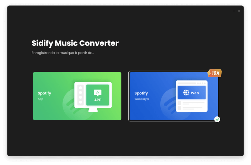 Lancez Sidify Spotify Music Converter pour Mac